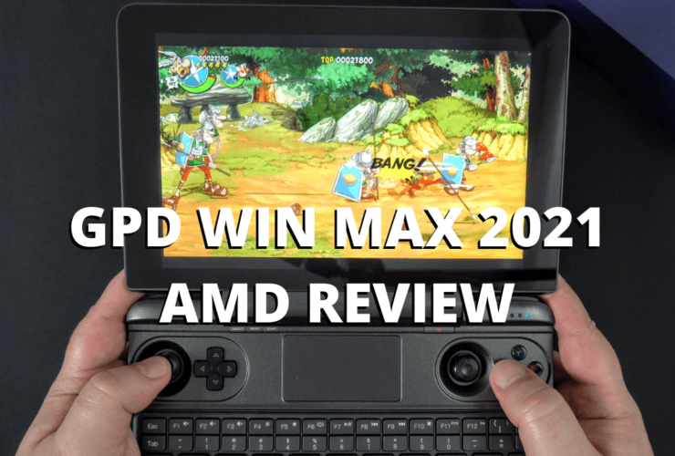 GPD WIN MAX 2021 AMD REVIEW