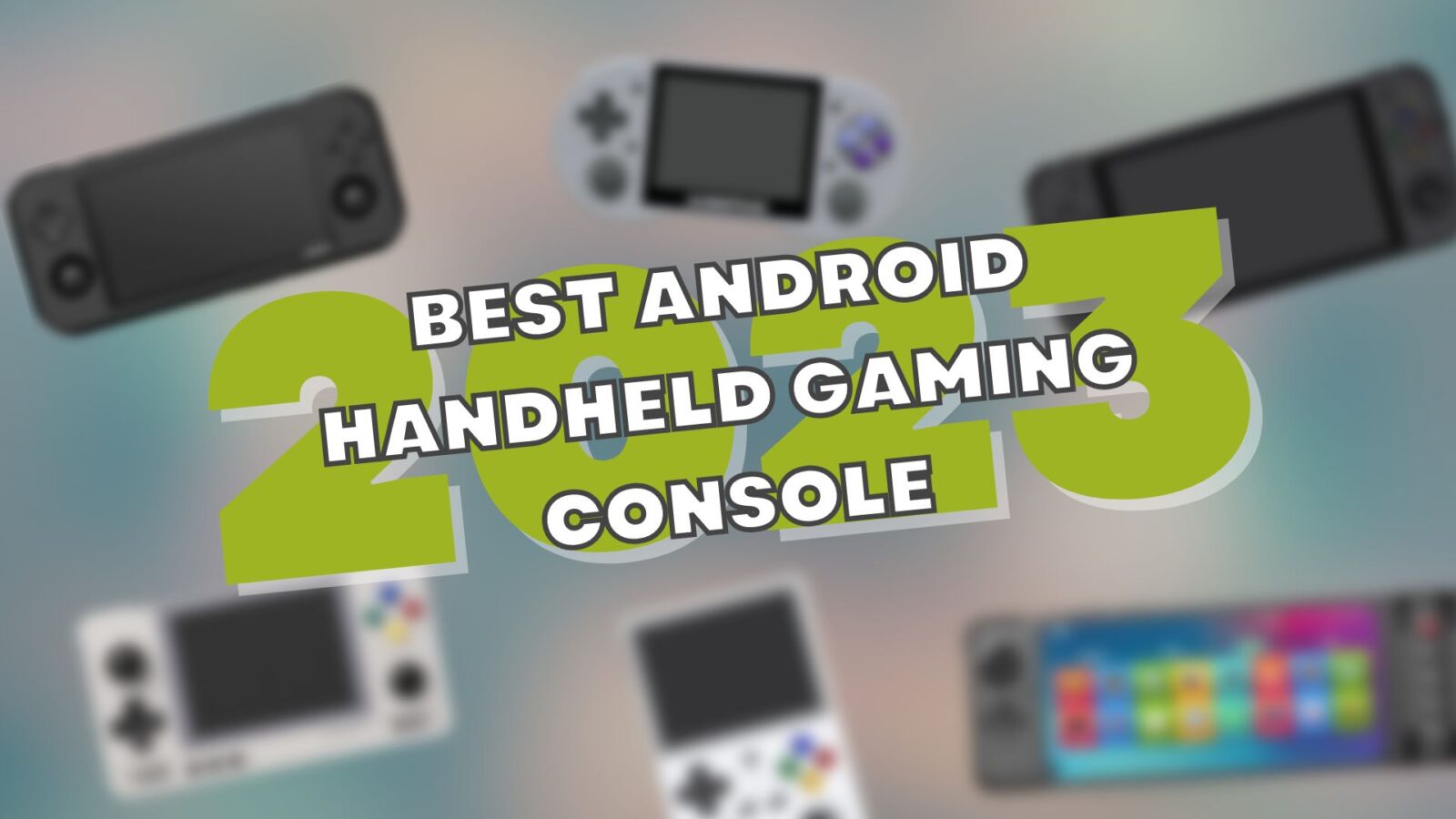 Best Android handheld gaming console 2023