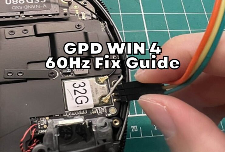 GPD WIN 4 60Hz fix guide