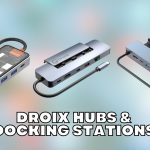 DroiX Hubs & Docking station
