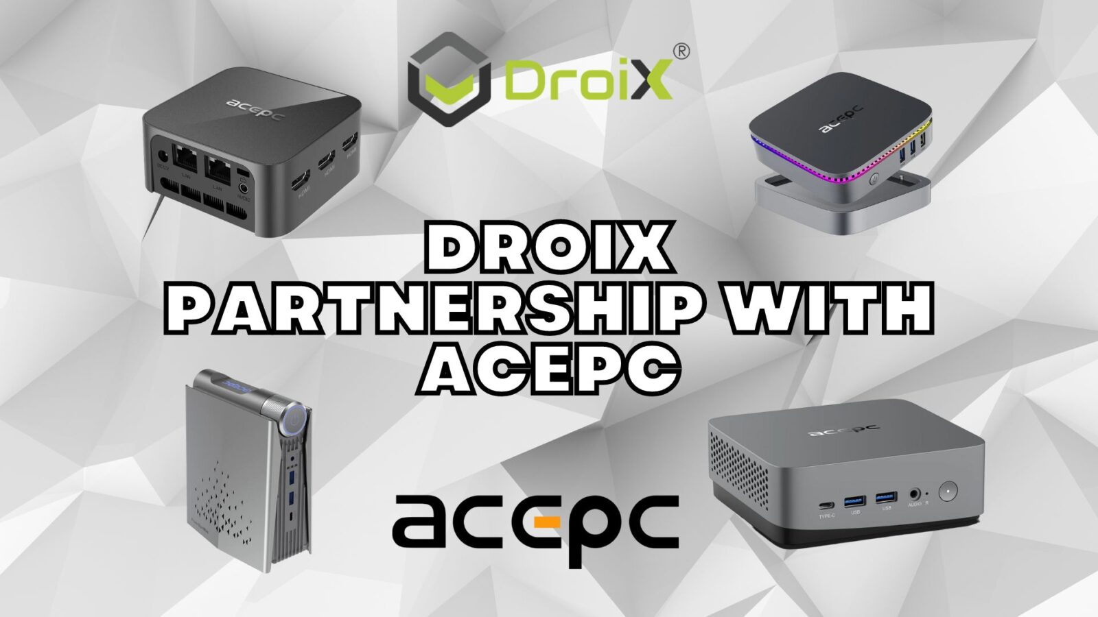 DroiX and ACEPC partnership