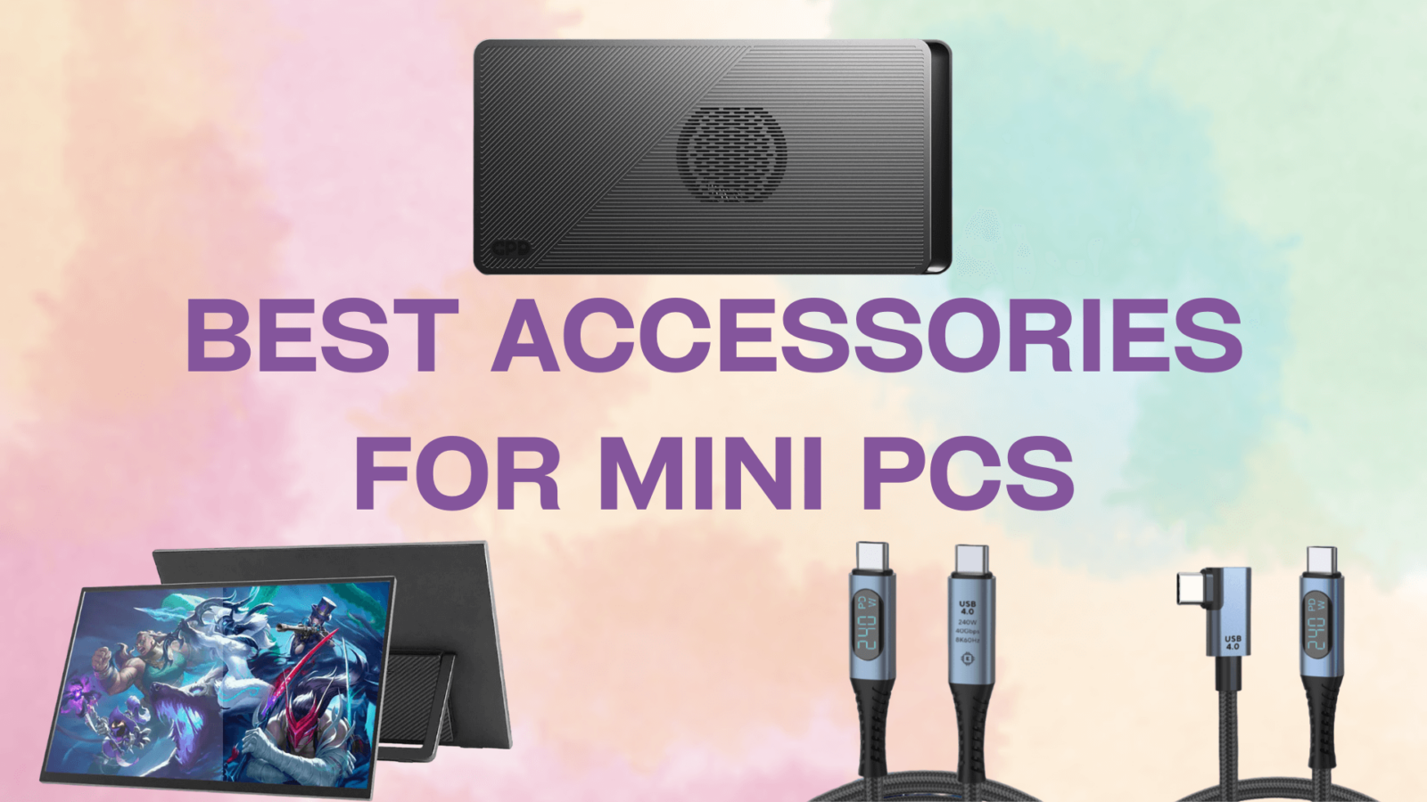 Best Accessories for Mini PCs