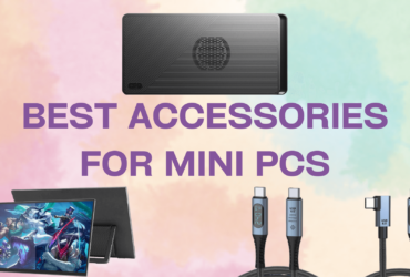 Best Accessories for Mini PCs
