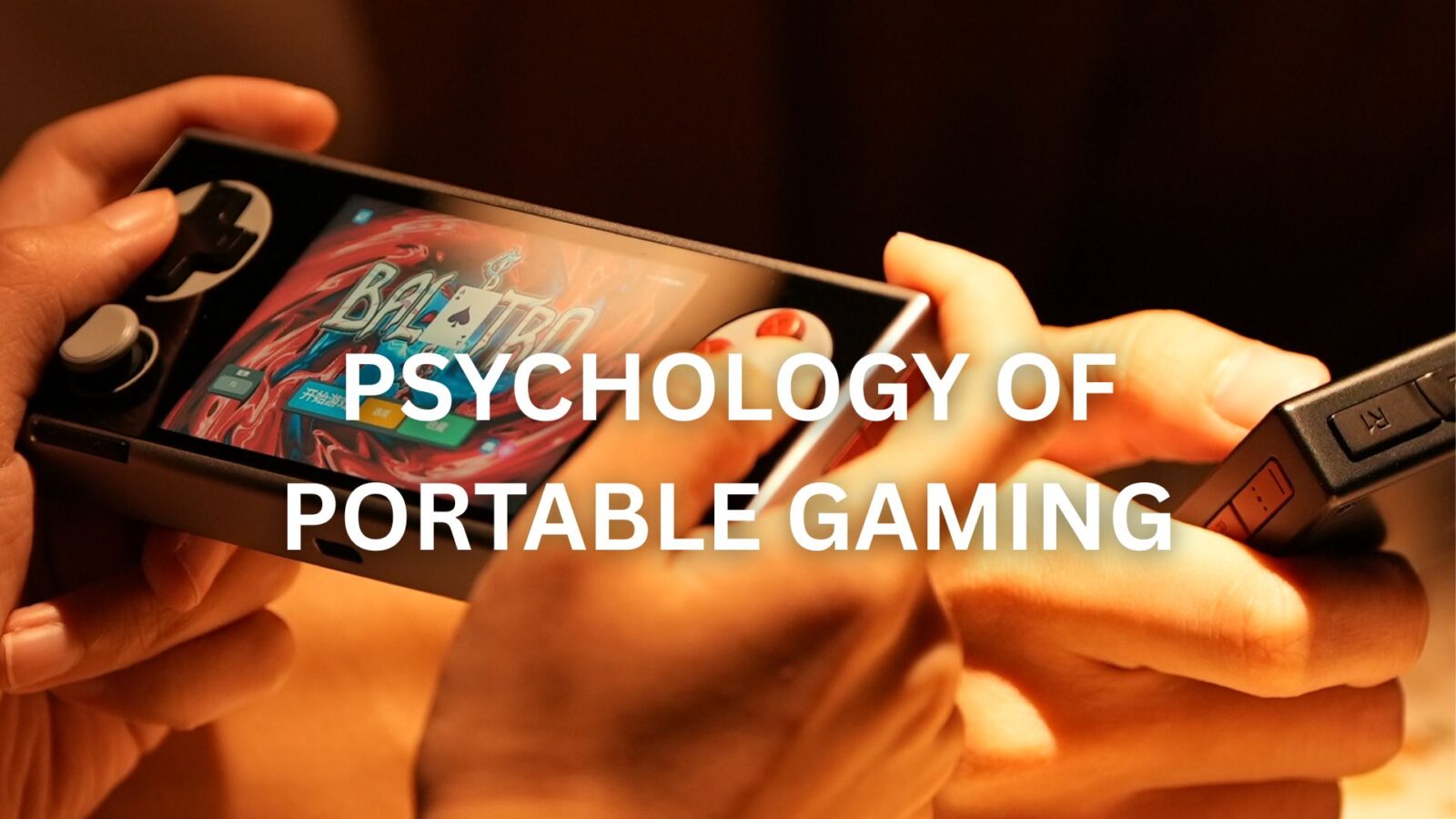 Diving into the psychology of portable gaming