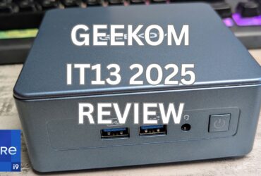 GEEKOM IT13 2025 Review