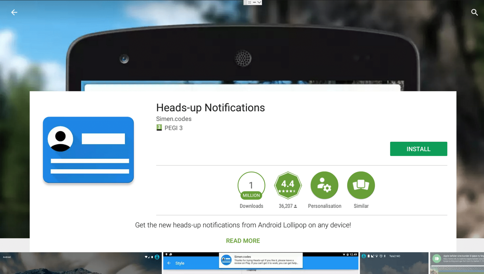 Play Store Heads Up Notifications Page|Play Store Opened|Play Store Enter Search|Play Store Search Results|Play Store Heads Up Notifications Accept Permissions|Play Store Heads Up Notifications Installed|Heads Up Notifications First Run|Heads Up Notifications Notification Access|Heads Up Notifications Notification Access Confirm|Heads Up Notifications Notification Access Now Ticked|Heads Up Notifications Success|Heads Up Notifications Settings