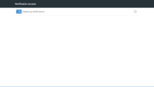 Heads Up Notifications Notification Access