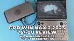 GPD WIN MAX 2 2023 7640U Review